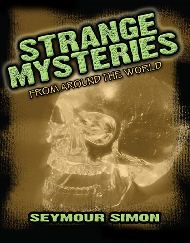 Strange Mysteries: From Around the World