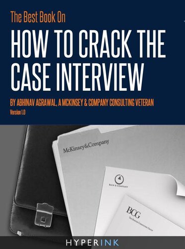 The Best Book On How To Crack The Case Interview