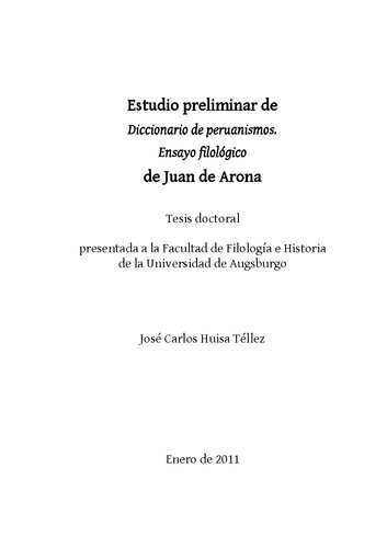 Estudio preliminar de Diccionario de peruanismos. Ensayo filológico de Juan de Arona