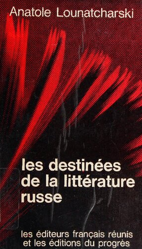 Les Destinées de la littérature russe