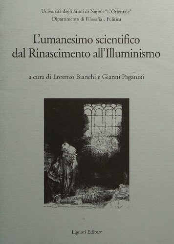 L'Umanesimo scientifico dal Rinascimento all'Illuminismo