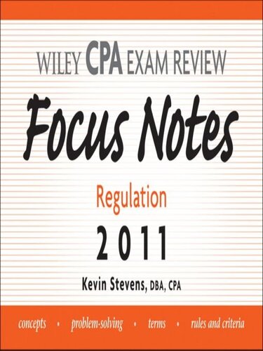 Wiley CPA Examination Review Focus Notes: Regulation 2011
