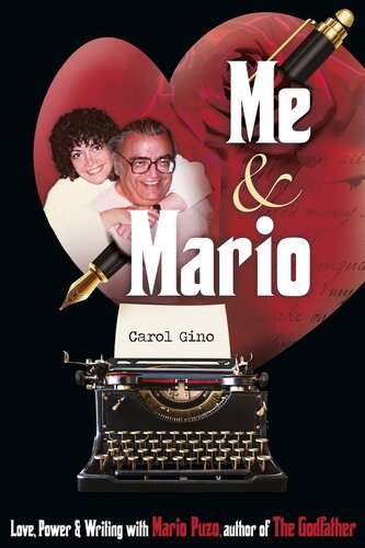 Me and Mario: Love, Power & Writing with Mario Puzo, author of The Godfather
