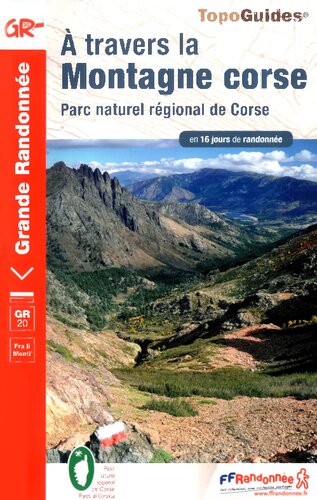 GR 20 - A travers la montagne corse