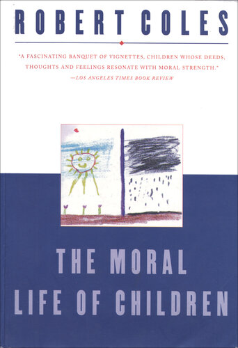 The Moral Life of Children