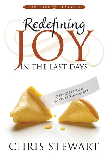 Redefining Joy in the Last Days
