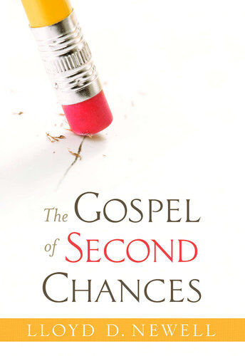 The Gospel of Second Chances
