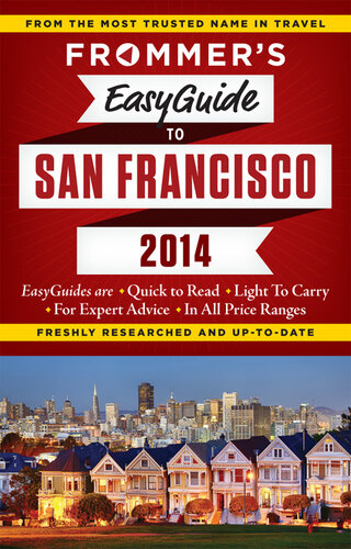 Frommer's EasyGuide to San Francisco 2014