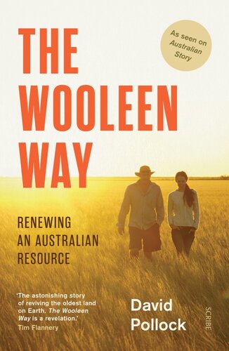The Wooleen Way: Renewing an Australian Resource