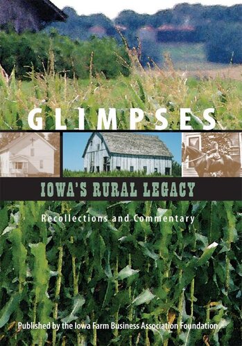 Glimpses - Iowa's Rural Legacy