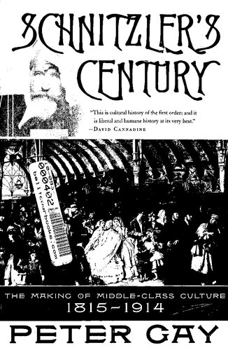 Schnitzlers century: the making of middle-class culture, 1815—1914