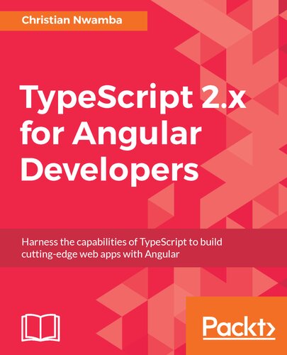 Typescript 2.X for Angular Developers