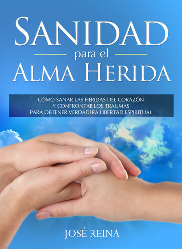 Sanidad para el Alma Herida