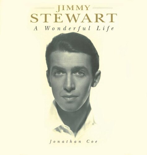 Jimmy Stewart: A Wonderful Life