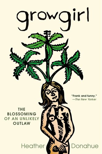 Growgirl: Once Upon a Time She Made The Blair Witch Project. Then She Went to Pot. Literally.