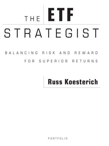 The ETF Strategist: Balancing Risk and Reward for Superior Returns