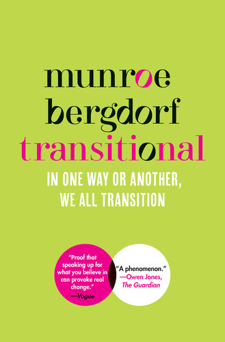 Transitional: In One Way or Another, We All Transition