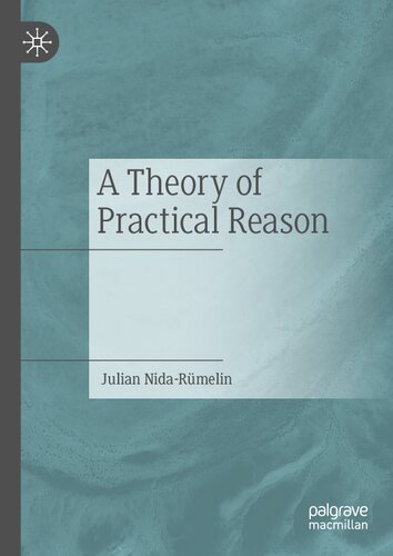 A Theory of Practical Reason