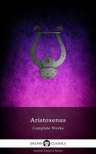 Aristoxenus Complete Works