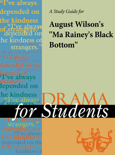 A Study Guide for August Wilson's 