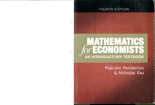 Mathematics for economists : an introductory textbook ( ch. 19-32 )