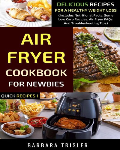 Air Fryer Cookbook For Newbies