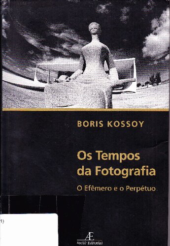 Os tempos da fotografia