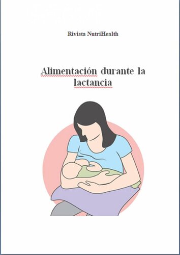 Alimentación Durante La Lactancia