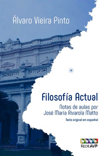 Filosofia Actual: notas de aulas por José María Rivarola Matto