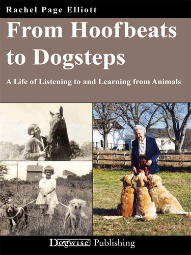 From Hoofbeats to Dogsteps: A Life of Listening to and Learning from Animals
