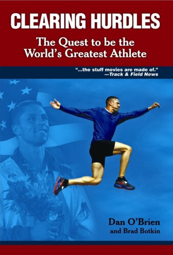 Clearing Hurdles: The Quest to be the World's Greatest Athlete