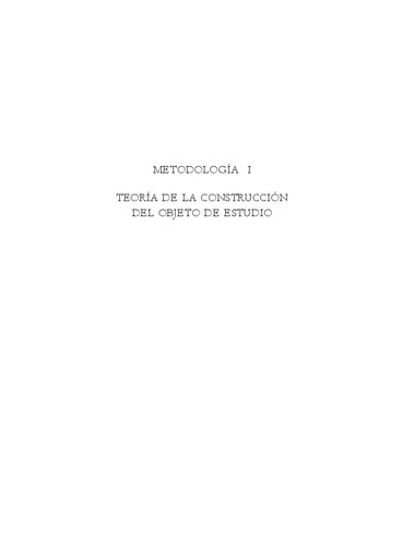 Metodología I. Teoría de la construcción del objeto de estudio