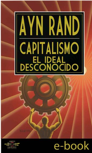 Capitalismo: El Ideal Desconocido