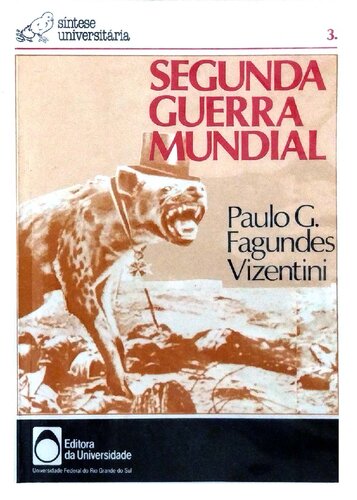 Segunda guerra mundial: historia e relações internacionais, 1931-45