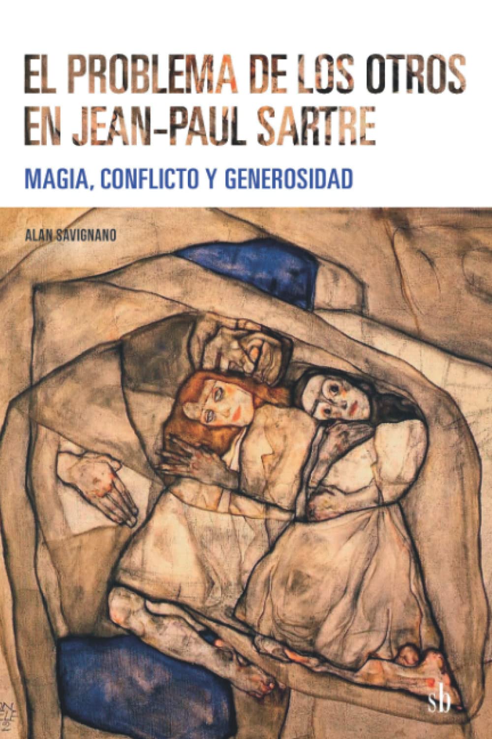 El problema de los otros en Jean-Paul Sartre: Magia, conflicto y generosidad