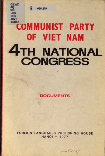 Communist Party of Viet Nam. 4th National Congress. Documents