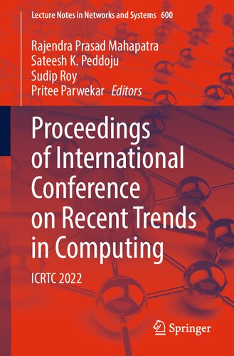 Proceedings of International Conference on Recent Trends in Computing: ICRTC 2022
