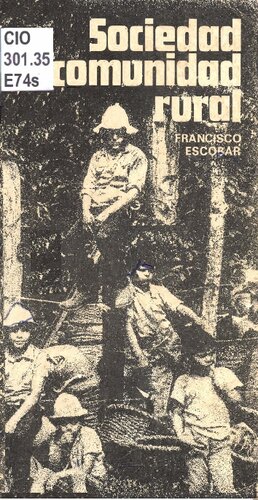 Sociedad y comunidad rural: una perspectiva de la comunidad rural costarricense