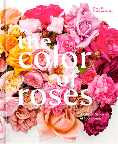 The Color of Roses: A Curated Spectrum of 300 Blooms