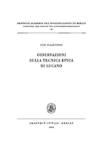 Osservazioni sulla tecnica epica di Lucano