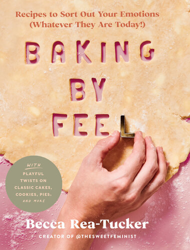 Baking by Feel