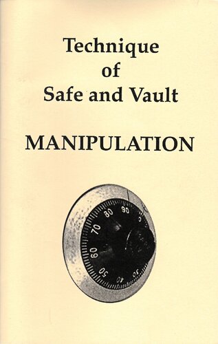 Techniques of Safe and Vault Manipulation