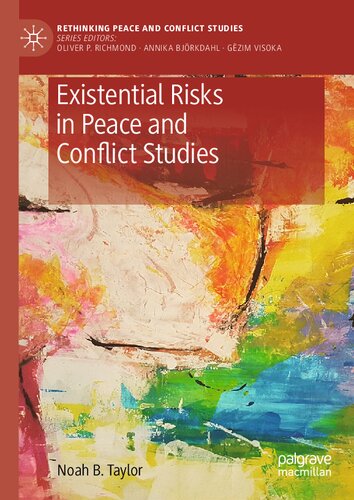 Existential Risks in Peace and Conflict Studies