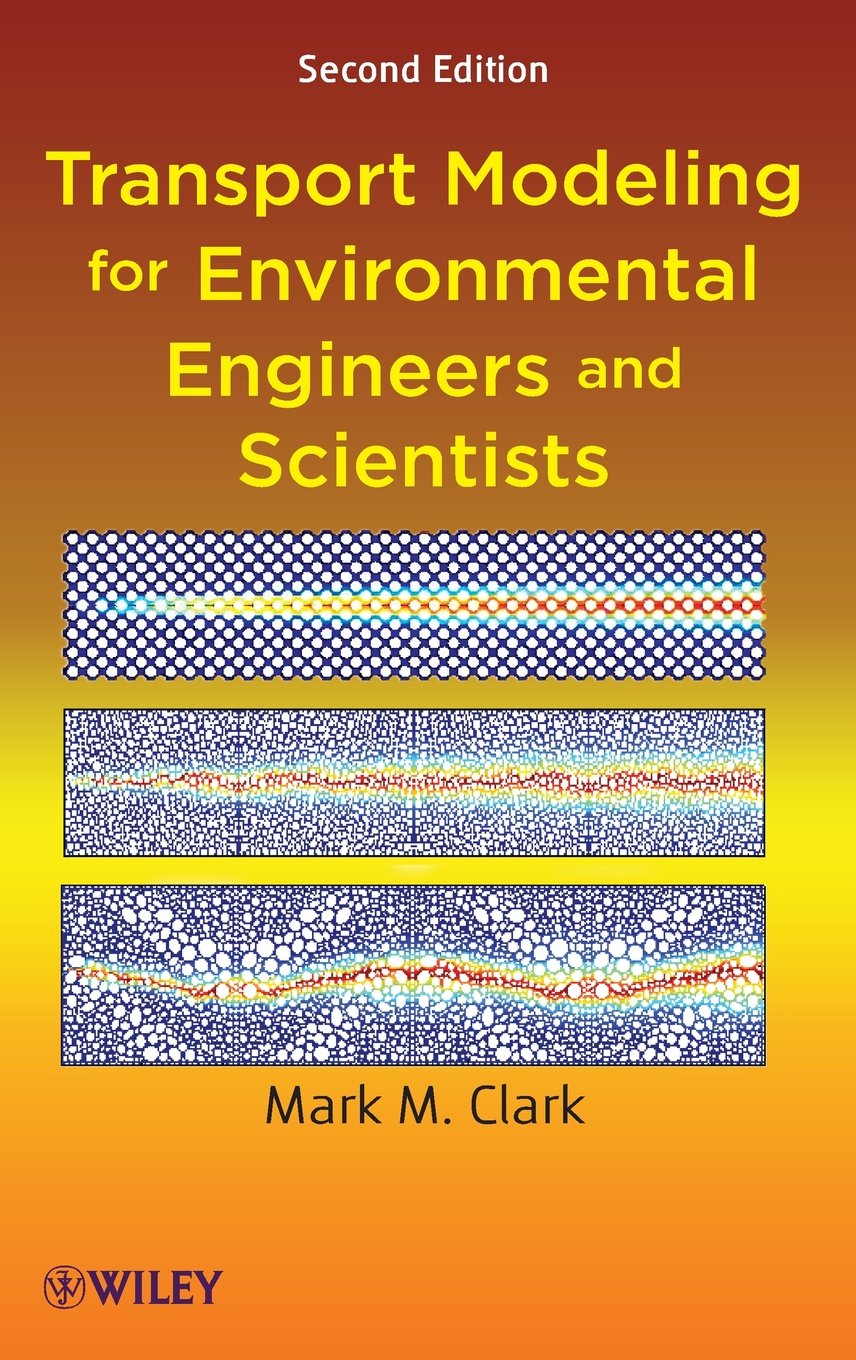 Solutions Manual for Transport Modeling for Environmental Engineers and Scientists Second Edition