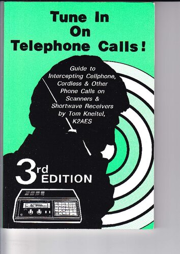 Tune in on Telephone Calls