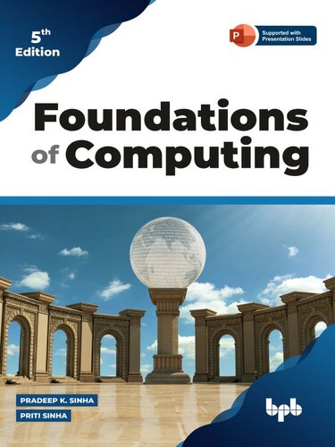 Foundations of Computing: Essential for Computing Studies, Profession And Entrance Examinations, 5th edition