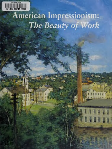 American Impressionism: The Beauty of Work
