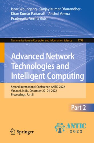Advanced Network Technologies and Intelligent Computing: Second International Conference, ANTIC 2022 Varanasi, India, December 22–24, 2022 Proceedings, Part II