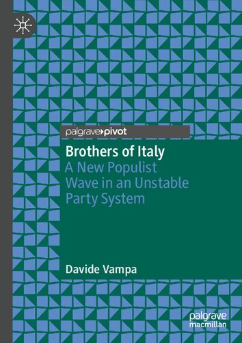 Brothers of Italy: A New Populist Wave in an Unstable Party System