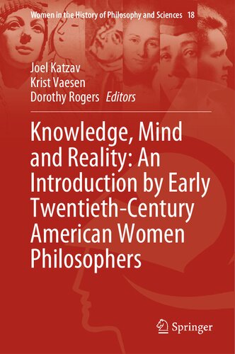 Knowledge, Mind and Reality: An Introduction by Early Twentieth-Century American Women Philosophers